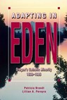 Adapting in Eden - BRANDT,  Patricia - 9780874222531