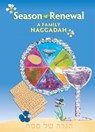 Season of Renewal: A Family Haggadah - Behrman House - 9780874417449