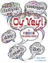 Oy Vey a Yiddish Coloring Book - Behrman House - 9780874419672