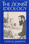 The Zionist Ideology - Gideon Shimoni - 9780874518337