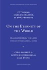 On the Eternity of the World - St. Thomas Aquinas ; Siger de Brabant ; St. Bonaventure - 9780874622164