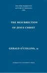 The Resurrection of Jesus Christ - O'COLLINS,  Gerald - 9780874625486