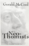 The Neo-Thomists - Gerald A. McCool - 9780874626018