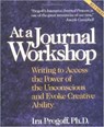 At a Journal Workshop - Ira Progoff - 9780874776386