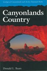 Canyonlands Country - Donald L. Baars - 9780874804324