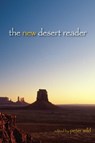 The New Desert Reader - Peter Wild - 9780874808711