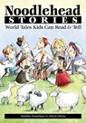 Noodlehead Stories - Martha Hamilton - 9780874835854