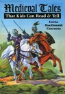 MEDIEVAL TALES - Lorna Czarnota - 9780874835885