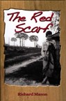 The Red Scarf - Richard Mason - 9780874839548