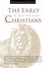 The Early Christians - Tertullian ; Hermas ; Justin ; Ignatius - 9780874865967