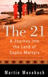 The 21 - Martin Mosebach - 9780874868395