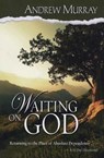 WAITING ON GOD - ANDREW MURRAY - 9780875088549