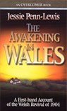 THE AWAKENING IN WALES - JESSIE PENN-LEWIS - 9780875089379