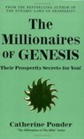 The Millionaires of Genesis - the Millionaires of the Bible Series Volume 1 - Catherine (Catherine Ponder) Ponder - 9780875162157