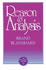 Reason and Analysis - Brand Blanshard - 9780875481128