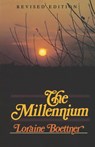 Millennium - Loraine Boettner - 9780875521138