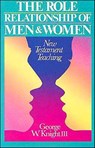 Role Relationships of Men and Women - George C. Knight - 9780875523026