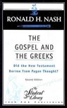 The Gospel and the Greeks - Dr Ronald H Nash - 9780875525594