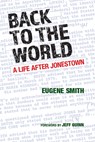 Back to the World - Eugene Smith - 9780875657783
