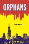 Orphans - Ben Tanzer - 9780875806952