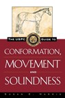 The Uspc Guide to Conformation, Movement and Soundness - Susan E. Harris - 9780876056394