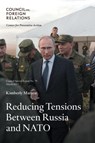 Reducing Tensions Between Russia and NATO - Kimberly Marten - 9780876097106
