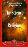 The Science of Religion - Paramahansa Yogananda - 9780876120057