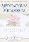 MEDITACIONES METAFÍSICAS - Paramahansa Yogananda - 9780876120293