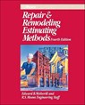 Repair and Remodeling Estimating Methods - Edward B. Wetherill ; RSMeans Engineering Staff - 9780876296615