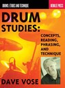 Drum Studies: Concepts, Reading, Phrasing and Technique -  - 9780876391174