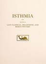 Late Classical, Hellenistic, and Roman Pottery - John W. Hayes ; Kathleen Warner Slane - 9780876619162