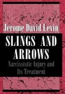 Slings and Arrows - Jerome David Levin - 9780876685501