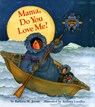 Mama Do You Love Me? - Barbara M. Joosse ; Barbara M. Joose - 9780877017592