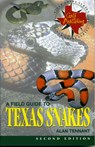 A Field Guide to Texas Snakes - Alan Tennant - 9780877192770