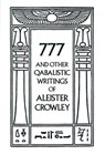 777 & Other Qabalistic Writings of Aleister Crowley - Aleister Crowley - 9780877286707