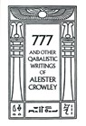 777 & Other Qabalistic Writings of Aleister Crowley - Aleister Crowley - 9780877286707