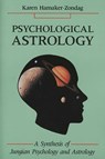 Psychological Astrology - Karen Hamaker-Zondag - 9780877287186