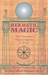 Hermetic Magic - Stephen E. Flowers - 9780877288282