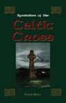 Symbolism of the Celtic Cross - Derek Bryce - 9780877288503