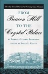 From Beacon Hill to the Crystal Palace - BERBINEAU,  Lorenza Stevens ; Kilcup, Karen L. - 9780877457947