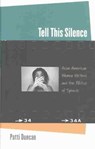 Tell This Silence - DUNCAN,  Patti - 9780877458562