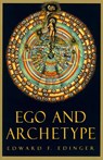 Ego and Archetype - Edward F. Edinger - 9780877735762