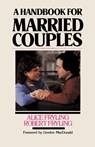 A Handbook for Married Couples - Alice Fryling ; Robert A. Fryling - 9780877849230