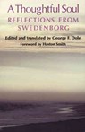A Thoughtful Soul - George F. Dole - 9780877851486
