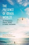 The Presence of Other Worlds - WILSON VAN DUSEN - 9780877853121