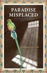 Paradise Misplaced - Sylvia Montgomery Shaw - 9780877853411