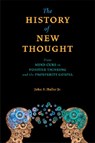 The History of New Thought - John S. Haller - 9780877853480