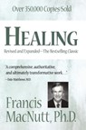 Healing - Francis MacNutt - 9780877936763