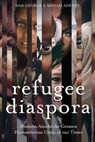 Refugee Diaspora - Sam George ; Miriam Adeney - 9780878080854