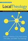 Local Theology for the Global Church - Matthew Cook ; Rob Haskell ; Ruth Julian - 9780878081110